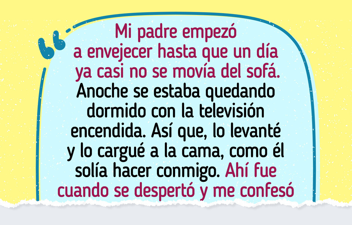 Durante años creí que engañaba a mi padre, hasta que una frase suya me dejó sin palabras Durante años creí que engañaba a mi padre, hasta que una frase suya me dejó sin palabras