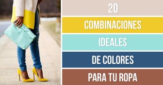 20 Combinaciones ideales de colores para tu ropa