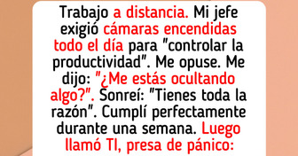 Mi jefe dijo que solo los culpables quieren privacidad, así que le di una lección