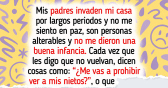 Me mudé para encontrar paz, pero mis padres siguen invadiendo mi hogar, ¿soy mala por querer botarlos?