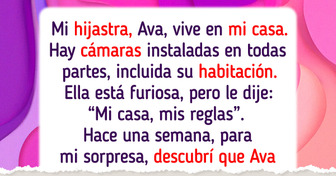 Mi hijastra se rebeló por las cámaras que instalé, pero esta es mi casa y se siguen mis reglas