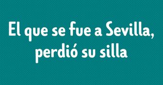 13 Refranes cuyas historias son más interesantes que sus significados