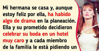 Mi hermana decidió cobrar un “impuesto” por ir a su boda y no pienso a aceptar esa locura