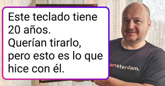 17 Personas que tienen la habilidad de dar una segunda vida a objetos desechados
