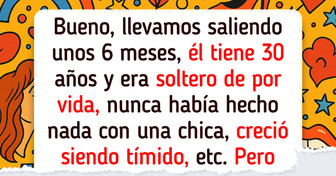 20 Mujeres revelan lo que fue salir con hombres que habían estado solteros toda su vida