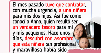 La niñera de mis hijos tenía un secreto que nunca imaginé descubrir