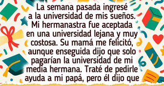 Mi madrastra quiere que renuncie a mi sueño para que su hija estudie