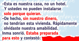 La historia de una mujer que consiguió que sus astutos parientes dejaran de tratar su casa como un hotel gratuito