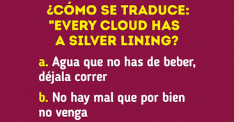 Comprueba si eres bilingüe encontrando la traducción de estos 15 proverbios en inglés