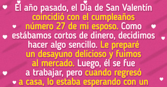 17 Anécdotas románticas en las que San Valentín se convirtió en un día inolvidable