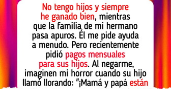 Soy la tía sin hijos y me cansé de ser el cajero automático de mi hermano