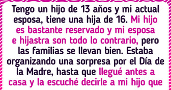 Cancelé la sorpresa que tenía para mi nueva esposa por el Día de la Madre, después de escucharla hablar con mi hijo