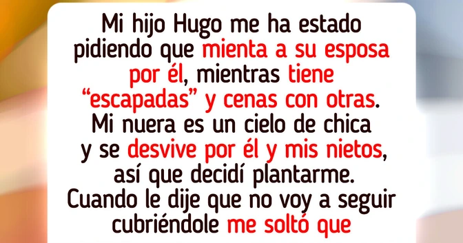 Me niego a seguir siendo cómplice de las mentiras y la doble vida de mi hijo