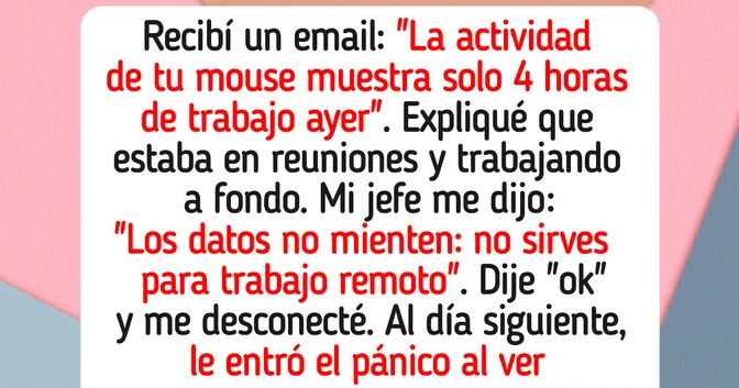 Mi jefe dijo que no trabajé por culpa del mouse... y le cerré la boca con pruebas
